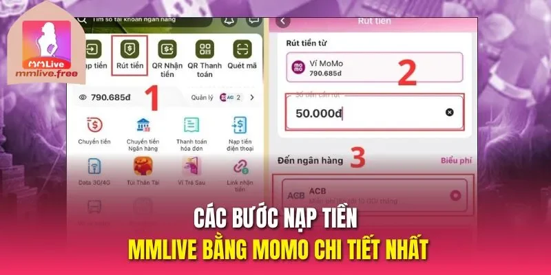 Các bước nạp tiền MMLIVE bằng Momo chi tiết nhất