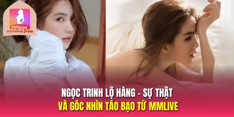 Ngọc Trinh lộ hàng
